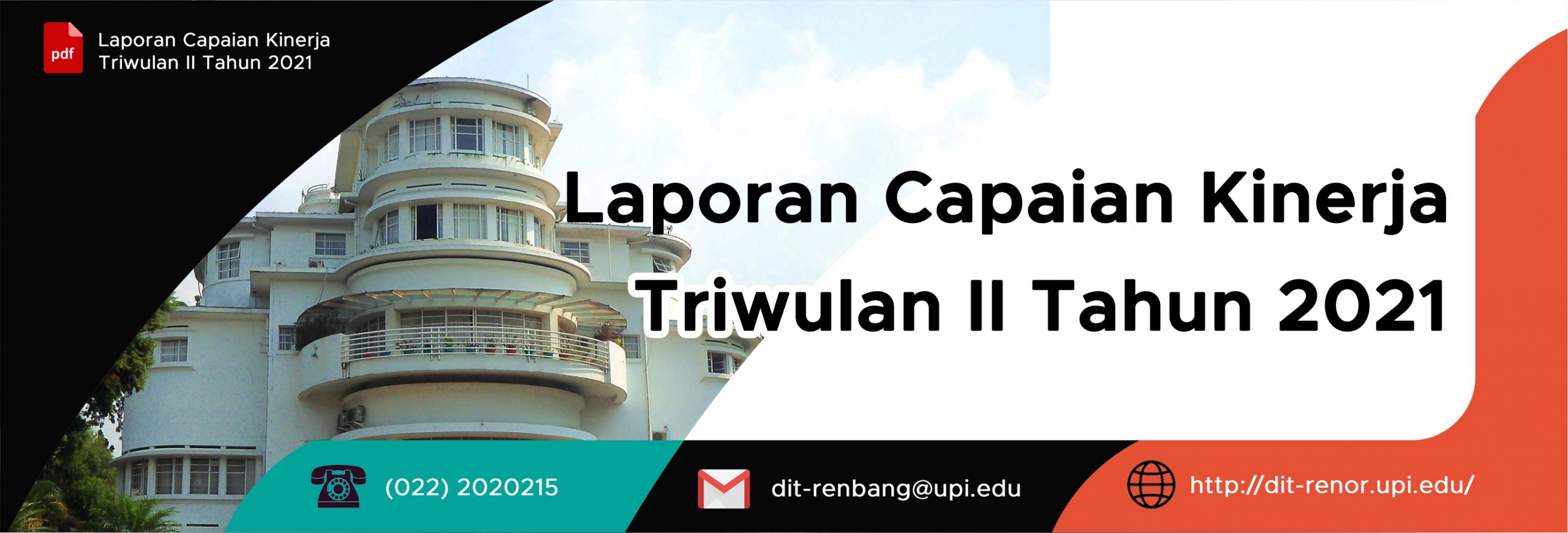 Read more about the article Laporan Capaian Kinerja Triwulan II Tahun 2021