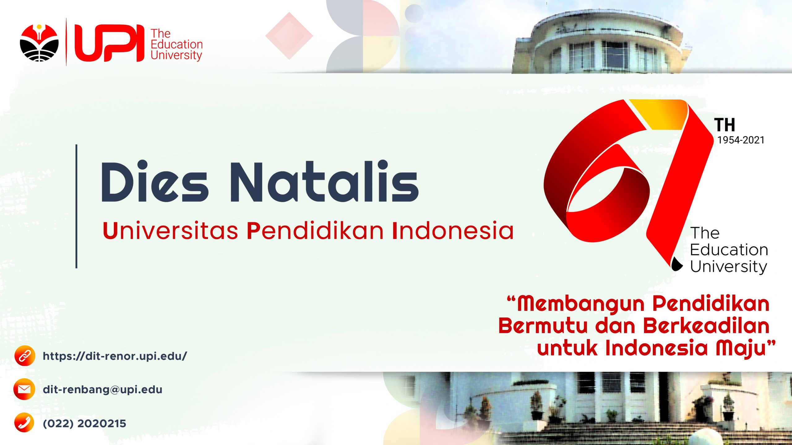 You are currently viewing Selamat dan Sukses Dies Natalis ke-67 Universitas Pendidikan Indonesia