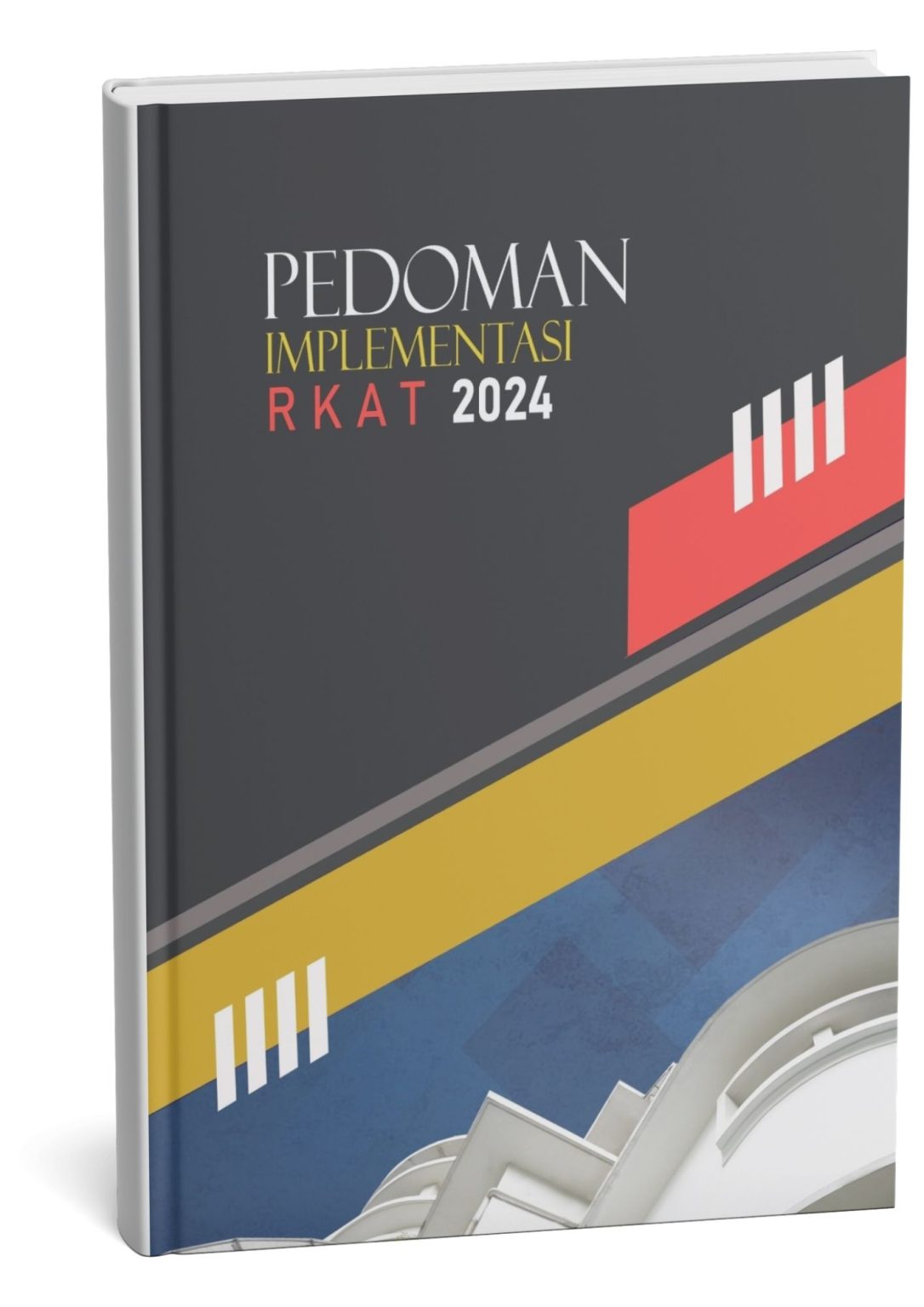 Pedoman Penyusunan dan Implementasi RKAT – Direktorat Perencanaan dan ...